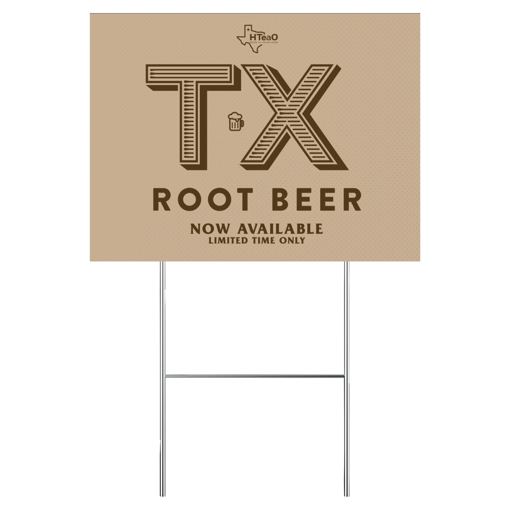 TX Root Beer Yard Sign
