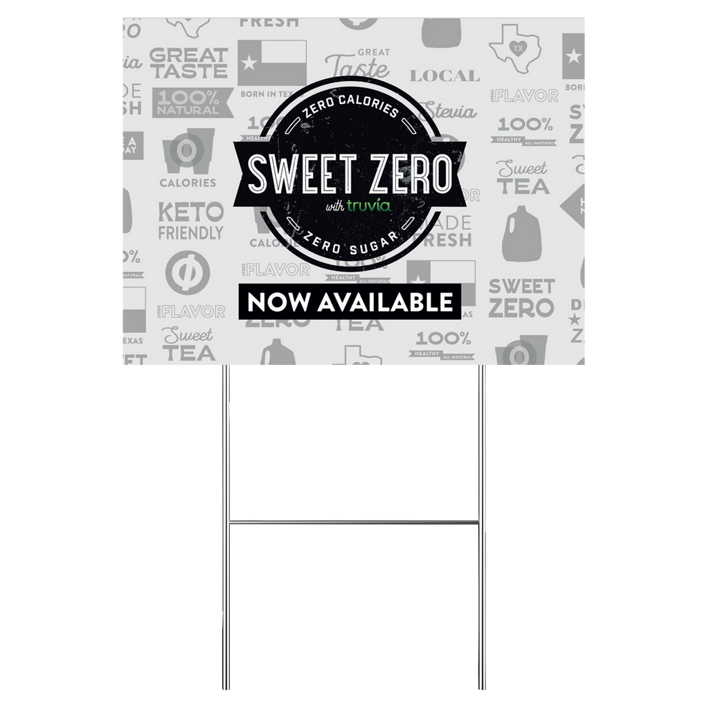 Sweet Zero Yard Signs Ver. 2